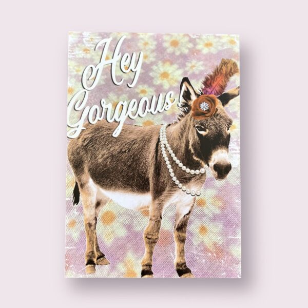 Ansichtkaart Hey Gorgeous